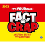 2023 Fact Or Crap It 39 s Your Call 365 PAGE A DAY Daily Desk Calendar