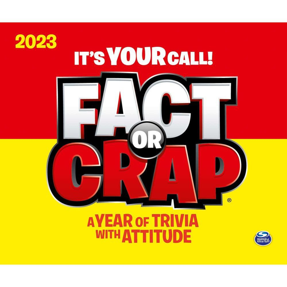 2023 Fact Or Crap It 39 s Your Call 365 PAGE A DAY Daily Desk Calendar