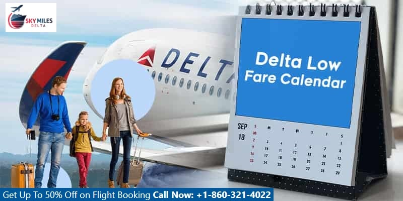 Delta Low Fare Calendar 2023 2024 All You Need To Know