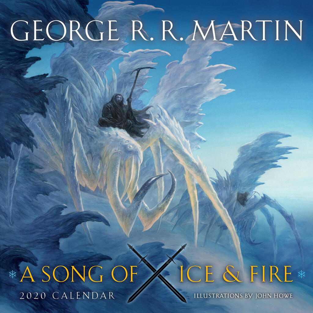 A Song Of Ice And Fire 2020 Calendar Illustrations By John Howe 